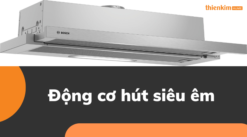 Động cơ hút siêu êm Máy hút mùi Bosch DFT93AC50 Serie 4
