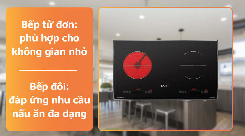 Bếp điện bếp từ Kaff - Bếp đôi và bếp đơn