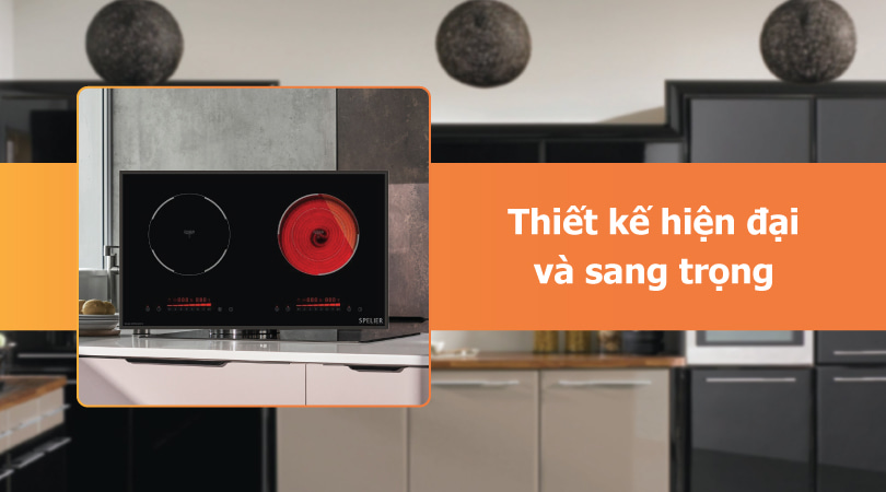 Bếp điện bếp từ Spelier - Hiện đại và sang trọng