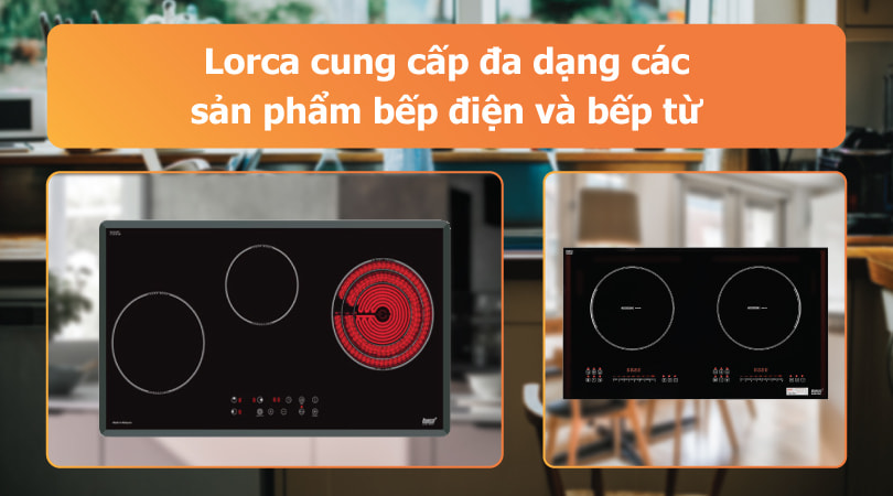 Bếp điện bếp từ Lorca - Thiên Kim Home