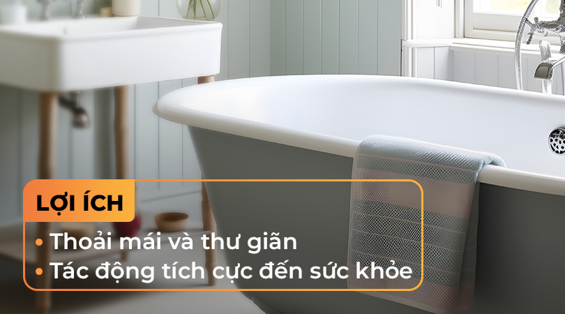 Lợi ích bồn tắm nằm - Thiên Kim Home