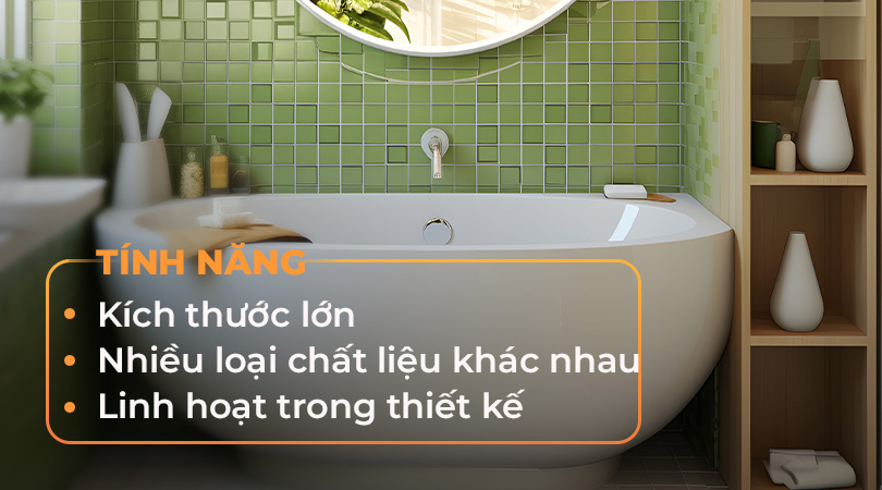 Tính năng bồn tắm nằm - Thiên Kim Home