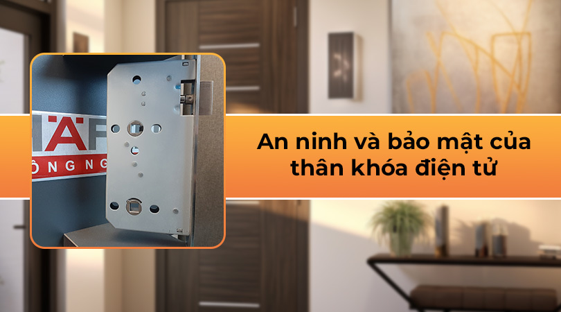 An ninh và bảo mật của thân khóa điện tử