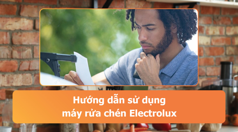 Máy rửa chén Electrolux - Thiên Kim Home