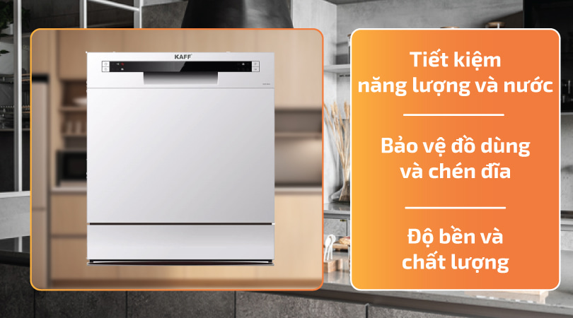 Ưu điểm máy rửa chén KAFF