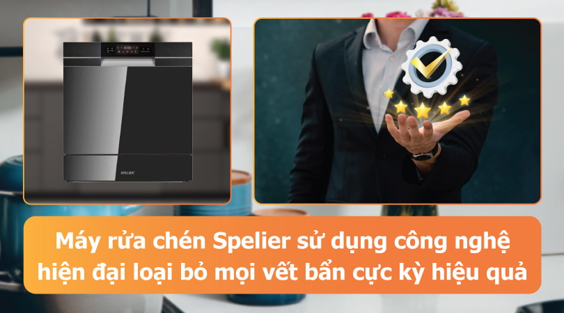 Máy rửa chén Spelier công nghệ hiện đại, loại bỏ mọi vết bẩn hiệu quả - Thiên Kim Home