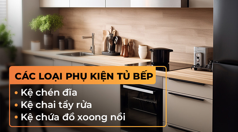 Các loại phụ kiện tủ bếp Cucina