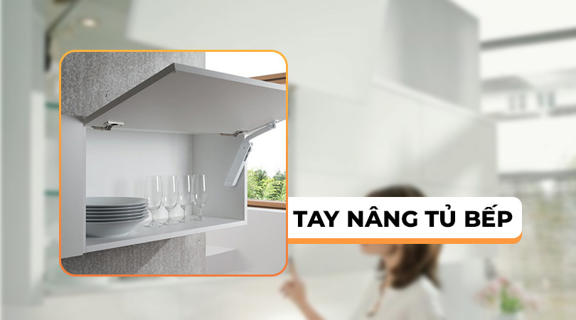Tay nâng tủ bếp