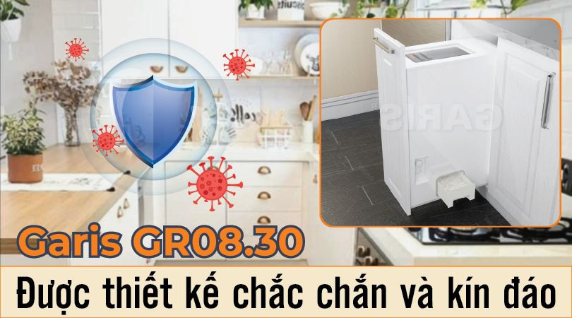 Garis GR08.30 - Chắc chắn và kín đáo
