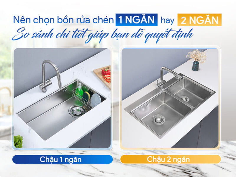 Nên chọn bồn rửa chén 2 khay hay 1 khay