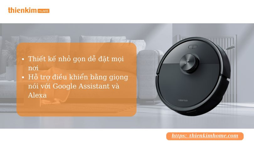 Roborock Q7 TF thiết kế sang trọng, nhỏ gọn, dễ dàng điều khiển qua ứng dụng và hỗ trợ trợ lý ảo Google Assistant, Alexa.