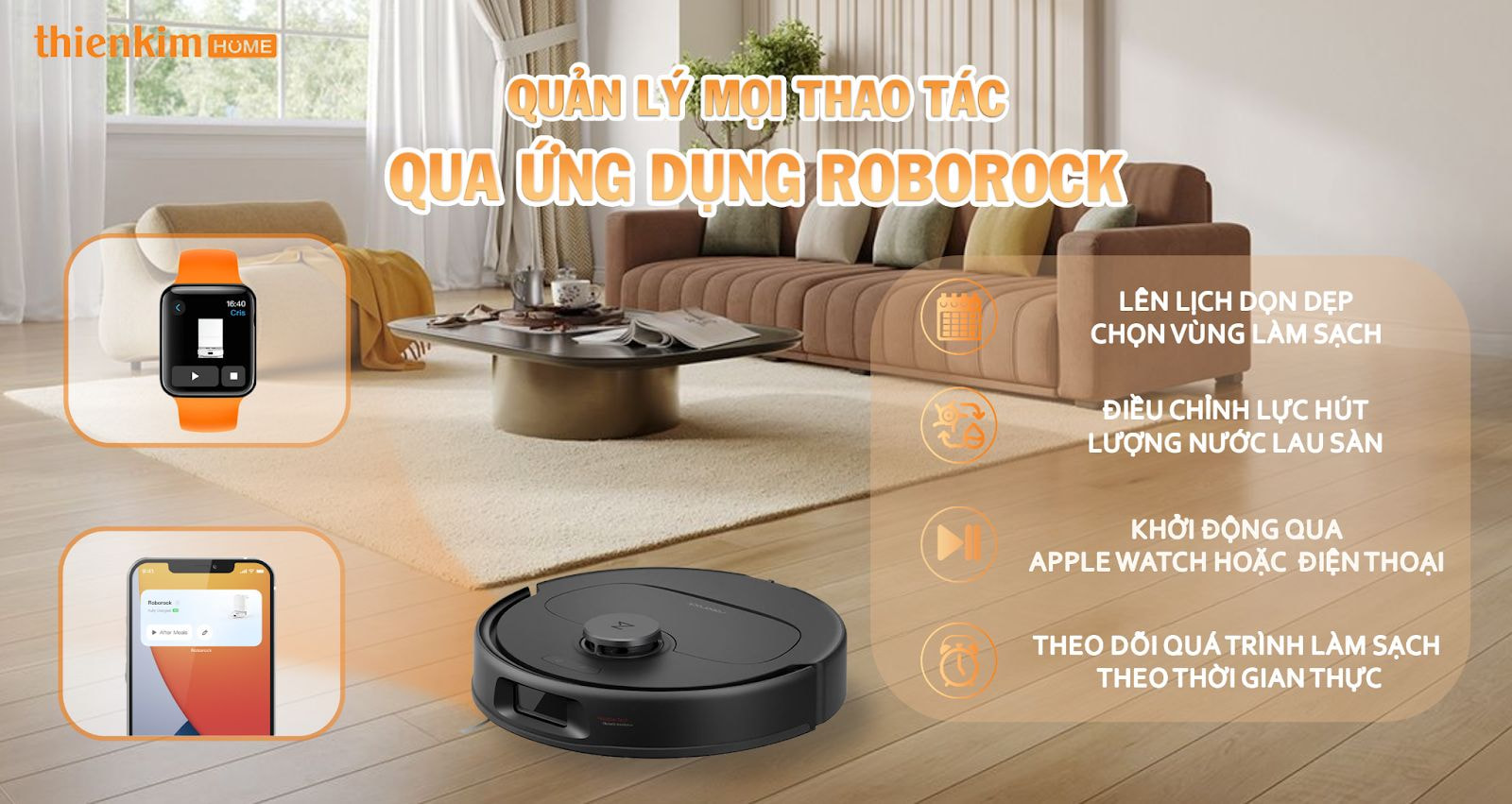 Điều khiển thông minh Roborock QR 798 qua ứng dụng di động và đồng hồ Apple Watch, dễ dàng tùy chỉnh và giám sát quá trình dọn dẹp.