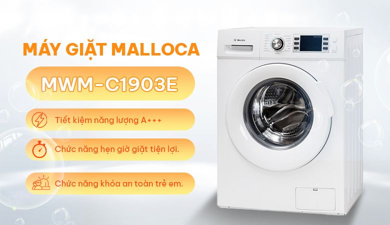 Tham khảo một số máy giặt Malloca - Máy giặt Malloca MWM-C1903E