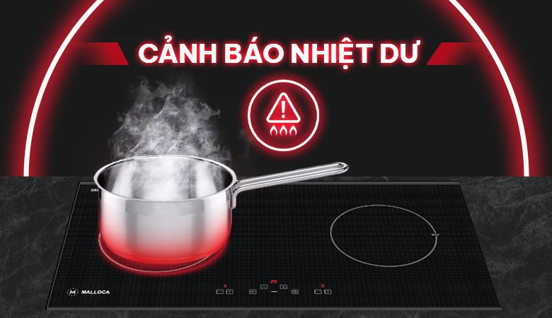 Công nghệ và tính năng nổi bật của bếp điện từ - Cảnh báo nhiệt dư