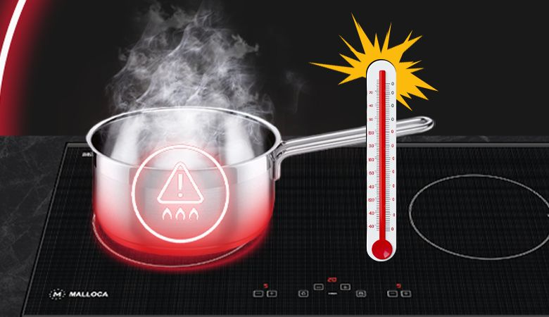 Các Tính Năng An Toàn Của Thiết Bị Gia Dụng Bếp Malloca - Chức Năng Tự Động Ngắt Khi Quá Nhiệt, Quá Tải