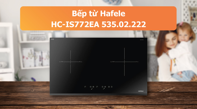 Bếp từ 2 vùng nấu Hafele HC-IS772EA 535.02.222
