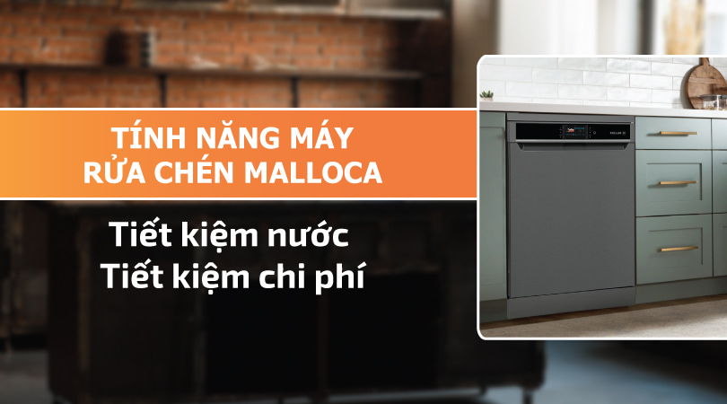 Tính năng máy rửa chén Malloca
