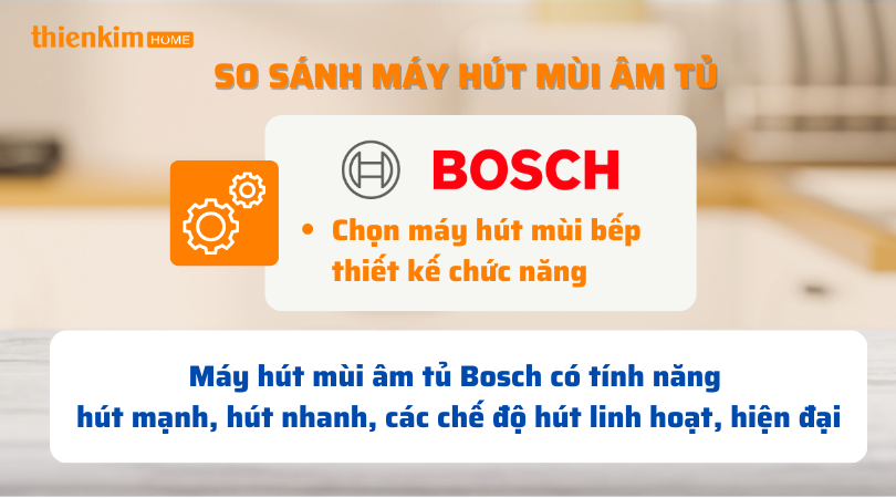 So sánh chọn máy hút mùi bếp theo chức năng - So sánh Máy hút mùi âm tủ Hafele và Máy hút mùi âm tủ Bosch