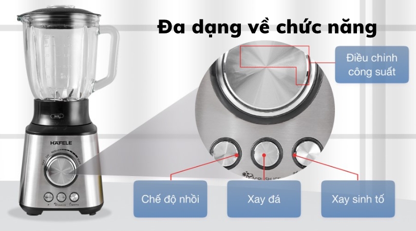 Đa dạng chức năng với máy xay sinh tố Hafele