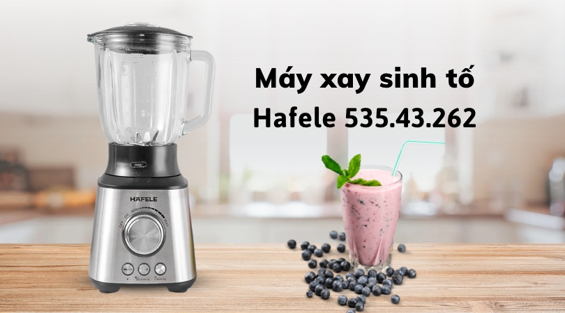 Máy Xay Sinh Tổ Hafele 535.43.262